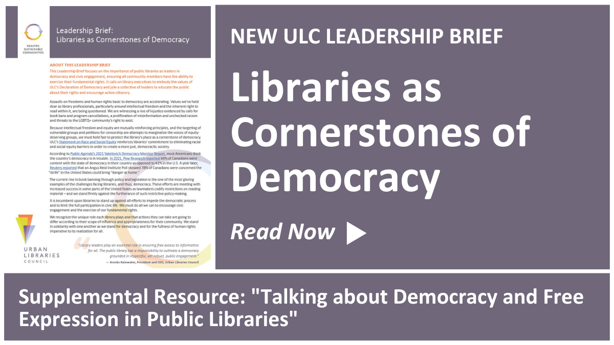 Libraries as Cornerstones of Democracy Libraries as Cornerstones of Democracy