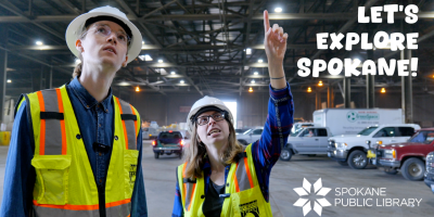 Lets Explore Spokane